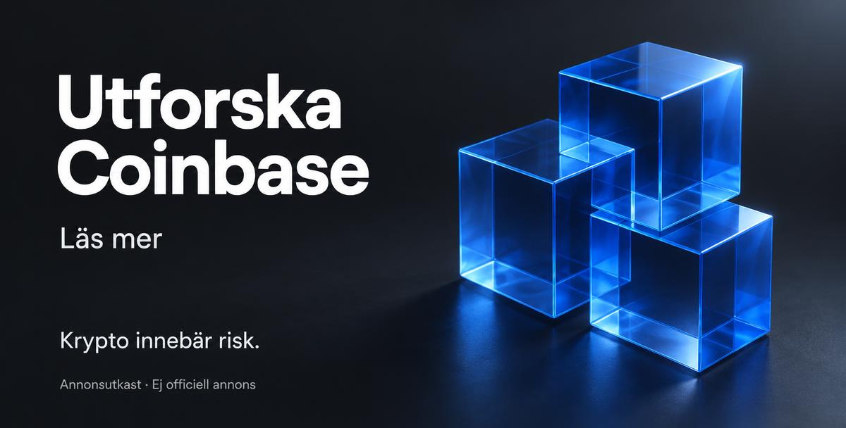 Coinbase annonsutkast – Utforska Coinbase. Krypto innebär risk. Ej officiell annons.